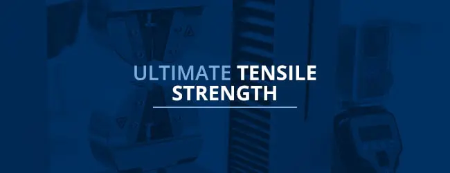 Ultimate Tensile Strength